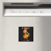 F-caw-f Funny Chicken Humor Meme Christmas Men Wom Magnet (In Situ (Geschirrspüler))
