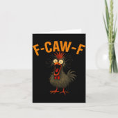 F-caw-f Funny Chicken Humor Quote Rooster Meme Cra Karte (Vorderseite)