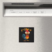 F-caw-f Funny Chicken Humor Quote Rooster Meme F-c Magnet (In Situ (Geschirrspüler))