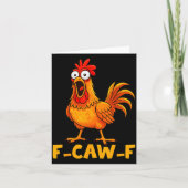 F-caw-f Funny Chicken Humor Quote Rooster Meme Fun Karte (Vorderseite)