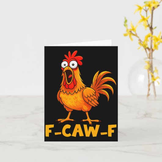 F-caw-f Funny Chicken Humor Quote Rooster Meme Fun Karte (Gelbe Blume)