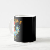 F-caw-f Funny Chicken Humor Quote Rooster Meme  Kaffeetasse (Vorderseite Links)