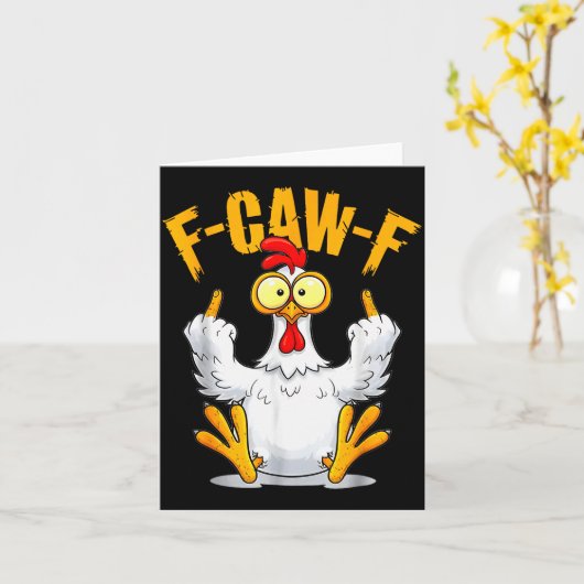 F-caw-f Funny Chicken Humor Quote Rooster Meme Karte (Gelbe Blume)
