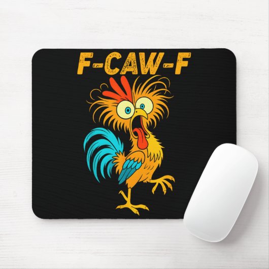 F-caw-f Funny Chicken Humor Quote Rooster Meme  Mousepad (Mit Mouse)