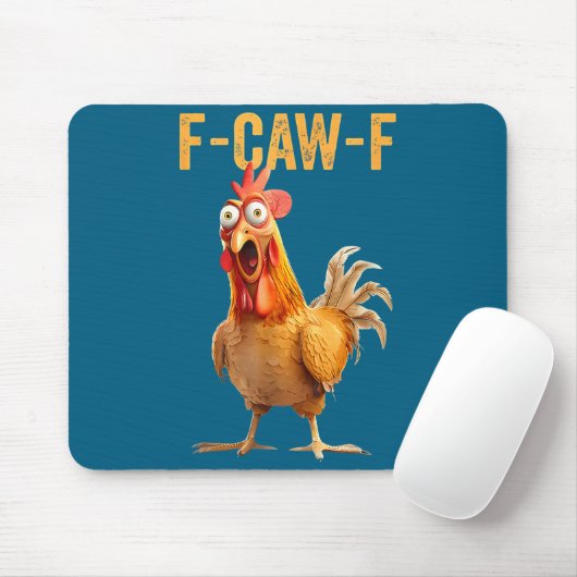 F-caw-f Funny Chicken Humor Quote Rooster Meme Mousepad (Mit Mouse)