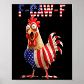 F-caw-f Funny Chicken Humor Usa Flag Quote Rooster Poster (Vorne)