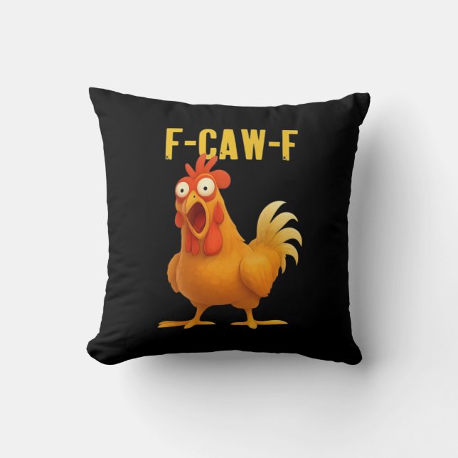 F-Caw-F Funny Chicken Meme Funny Trendy Kissen (Vorderseite)