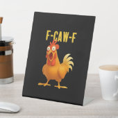 F-Caw-F Funny Chicken Meme Funny Trendy Sockelschild (In SItu)