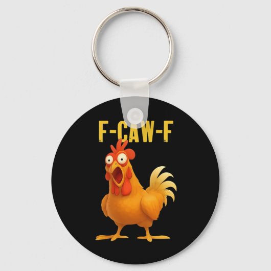 F Caw F Funny Chicken Meme Trendy Modern Style Schlüsselanhänger (Vorderseite)