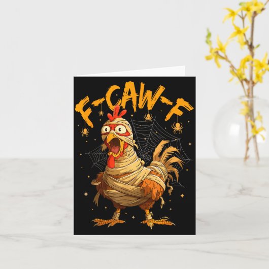 F-caw-f Funny Chicken Mummy Halloween Humor F-caw- Karte (Gelbe Blume)
