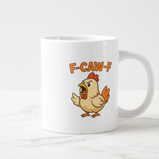 F-CAW-F Funny Chicken | Quote Rooster Meme T-shirt Jumbo-Tasse (Rechts)