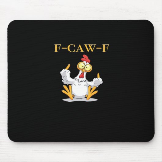 F-Caw-F Funny Chicken Retro Classic Mousepad (Vorne)