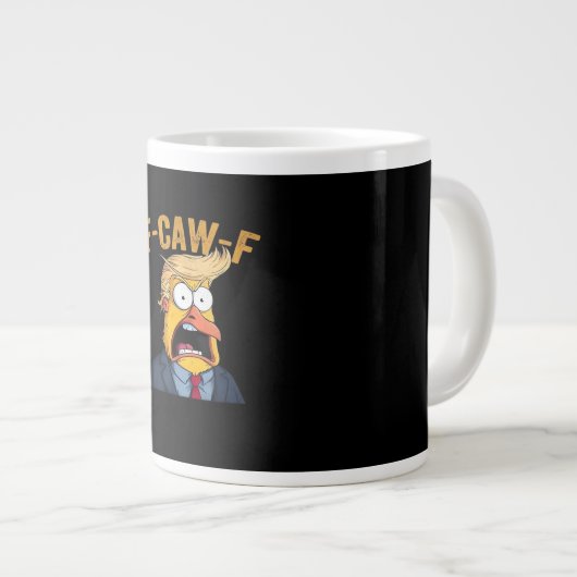 F-Caw-F Funny Chicken Rooster Classic Jumbo-Tasse (Vorderseite Rechts)