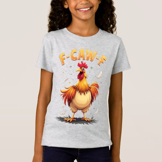 F-CAW-F Funny Chicken Rooster Grafik Design T-Shirt (Vorderseite)
