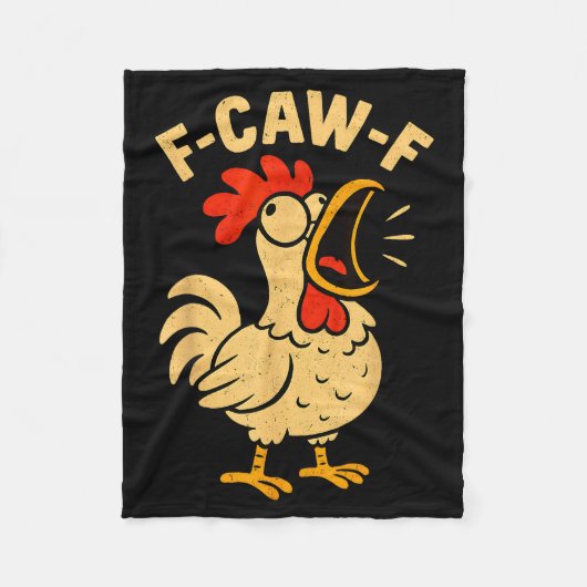 F Caw F Funny Chicken Rooster Men Women  Fleecedecke (Vorderseite)