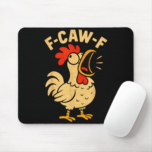 F Caw F Funny Chicken Rooster Men Women Mousepad (Mit Mouse)