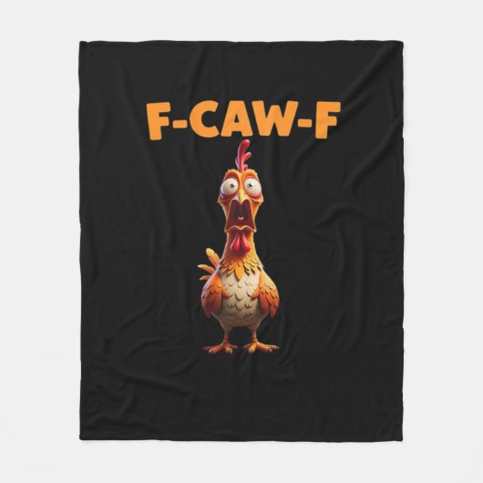 F-Caw-F Funny Chicken Saying Rooster Meme Sarcasti Fleecedecke (Vorderseite)