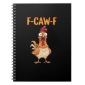 F-Caw-F Funny Chicken Saying Rooster Meme Sarcasti Notizblock (Vorderseite)