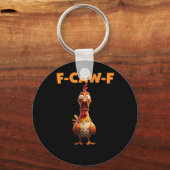 F-Caw-F Funny Chicken Saying Rooster Meme Sarcasti Schlüsselanhänger (Vorderseite)