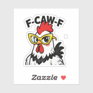 F-Caw-F Funny Chicken Spaß F-Caw-F Zitat-Liste Aufkleber