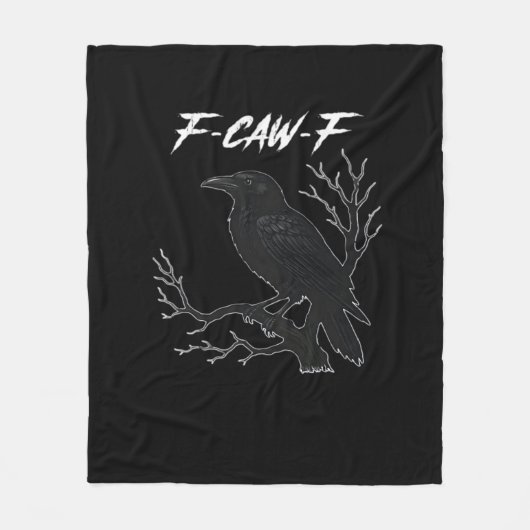 F-Caw-F Funny Crow Aesthetic Casual Fleecedecke (Vorderseite)