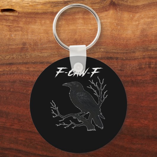 F-Caw-F Funny Crow Aesthetic Casual Schlüsselanhänger (Vorderseite)