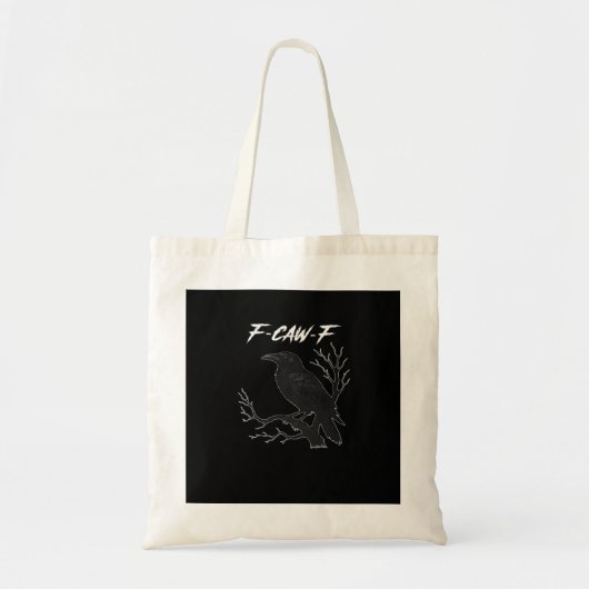 F-Caw-F Funny Crow Aesthetic Casual Tragetasche (Vorne)
