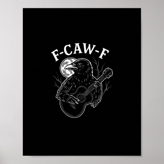 F-Caw-F Funny Crow Guitar Halloween Bird Music Vin Poster (Vorne)