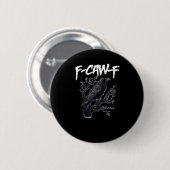 F-Caw-F Funny Crow Minimal Clean Button (Vorne & Hinten)
