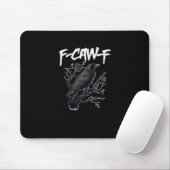 F-Caw-F Funny Crow Minimal Clean Mousepad (Mit Mouse)