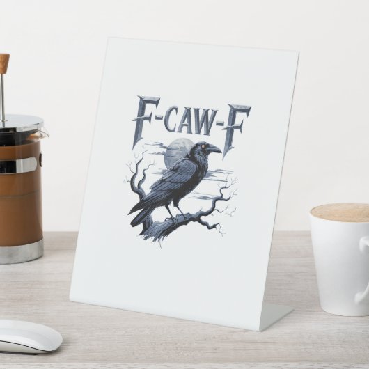F-Caw-F Funny Gothic Raven Bird Halloween Sockelschild (In SItu)