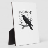 F-Caw-F Funny Raven Pun Gothic Crow Humor Aestheti Fotoplatte (Seite)