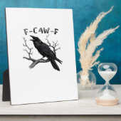 F-Caw-F Funny Raven Pun Gothic Crow Humor Aestheti Fotoplatte (Seite)