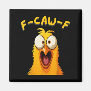 F-caw-f Funny Rooster Hühnerfarm Fcawf Tierart Magnet