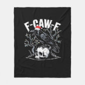 F-Caw-F Funny Trendy Fleecedecke (Vorderseite)
