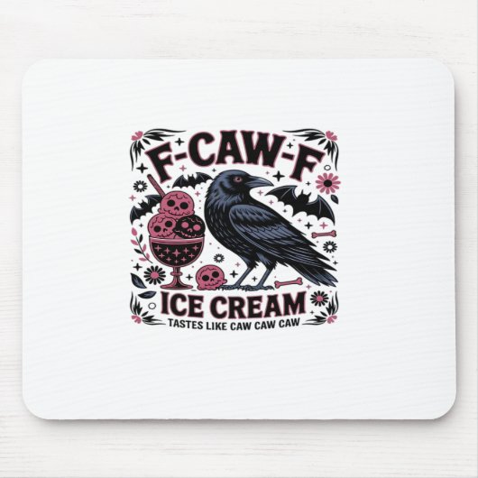 F Caw F Funny Trendy Mousepad (Vorne)