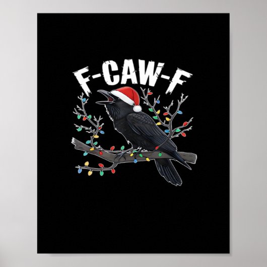 F-Caw-F Funny Trendy Poster (Vorne)