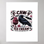 F Caw F Funny Trendy Poster (Vorne)
