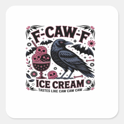 F Caw F Funny Trendy Quadratischer Aufkleber (Vorderseite)