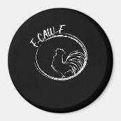 F-Caw-F Funny Wordplay Quote Retro Style Magnet (Vorne)