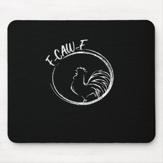 F-Caw-F Funny Wordplay Quote Retro Style Mousepad (Vorne)