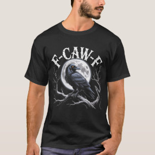 F-CAW-F Gothic Raven Full Moon Mystical Crow Bird T-Shirt