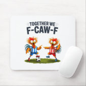 F Caw F Hahn Lustiger Vogel Fcawf Huhn Fußball Fa Mousepad (Mit Mouse)