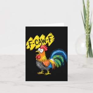 F Caw F Hahn Lustiger Vogel Fcawf Hühnerflüsterer Karte