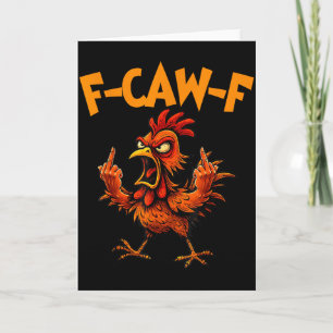 F Caw F Hahn Lustiger Vogel Fcawf Hühnerflüsterer Karte