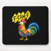 F Caw F Hahn Lustiger Vogel Fcawf Hühnerflüsterer Mousepad (Vorne)