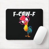 F Caw F Hahn Lustiger Vogel Fcawf Hühnerflüsterer Mousepad (Mit Mouse)