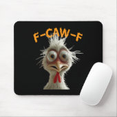 F Caw F Hahn Lustiger Vogel Fcawf Hühnerflüsterer Mousepad (Mit Mouse)