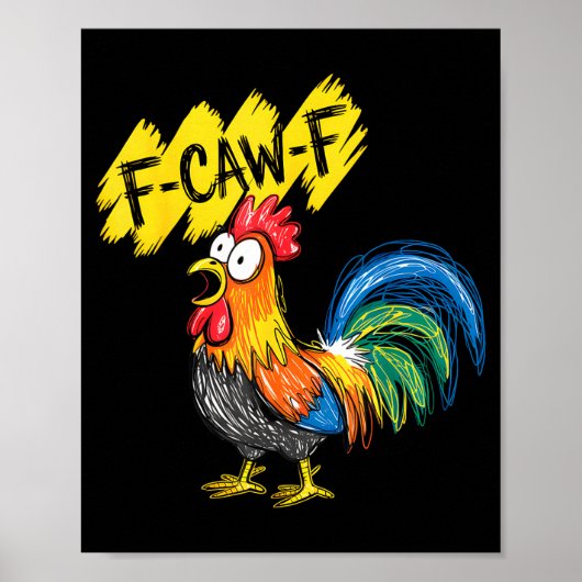 F Caw F Hahn Lustiger Vogel Fcawf Hühnerflüsterer Poster (Vorne)