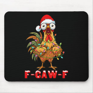 F Caw F Hahn Lustiger Weihnachtsvogel Fcawf Huhn Mousepad